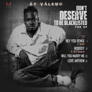 AY Valemo – 02-Nobody ft. JB D General