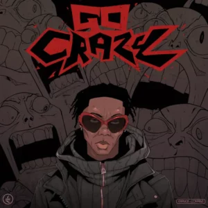 Blaqbonez – Go Crazy