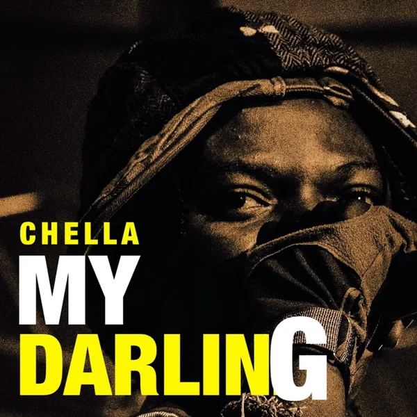 Chella – My Darling Mp3 Download