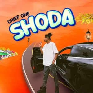 Chief One – Shoda