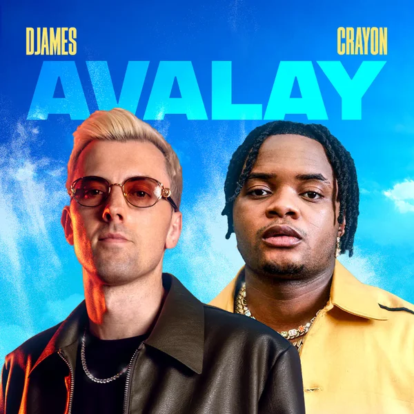 DJames – Avalay Ft. Crayon Mp3 Download