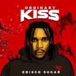 Ebisco Sugar – Ordinary Kiss