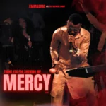EmmaOMG – Thank You for Showing Me Mercy ft. The OhEmGee Choir