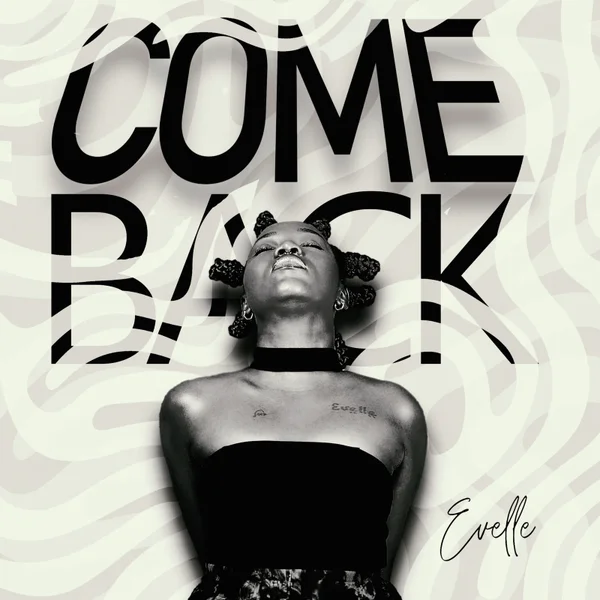 Evelle – Show Me Mp3 Download