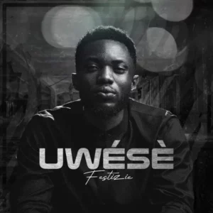 Festizie – With My Life Ft. Aigbeh D’gong