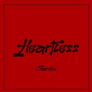 Garvicii – Heartless