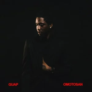 Guap – Omotosan