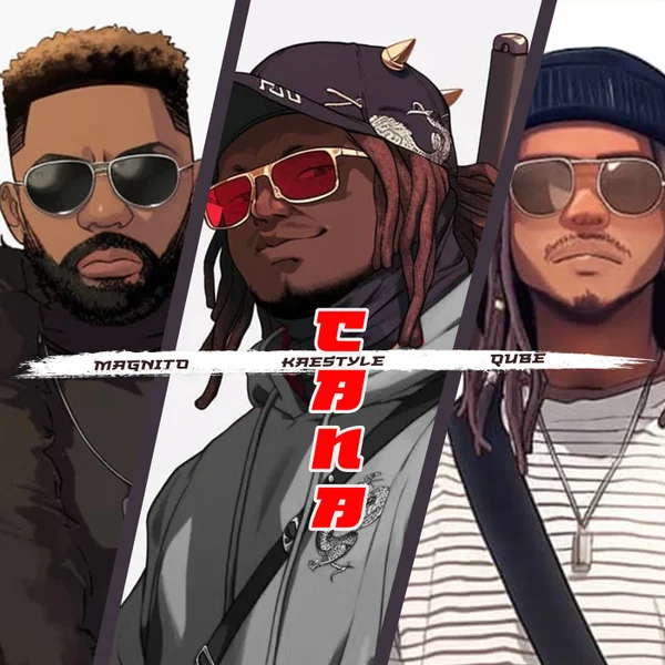 Kaestyle – Cana ft. QUBE & Magnito Mp3 Download