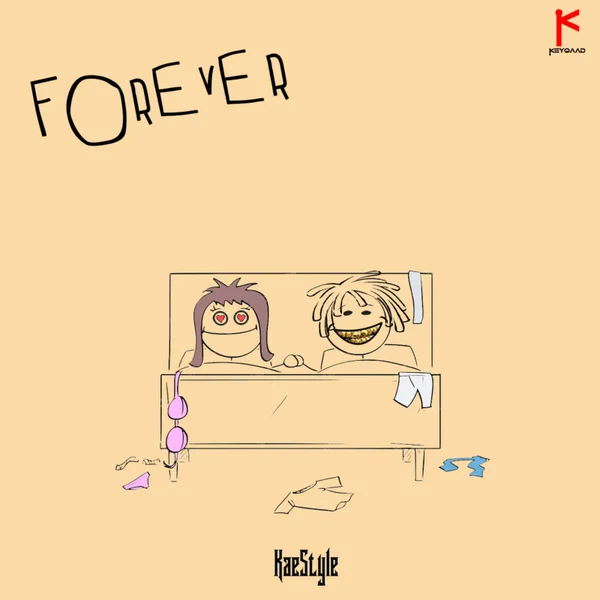 Kaestyle – Forever Mp3 Download