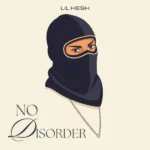 Lil Kesh – No Disorder