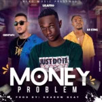 Lilafro – Money Problem ft. Christoph The Change & AD King