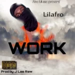 Lilafro – Work