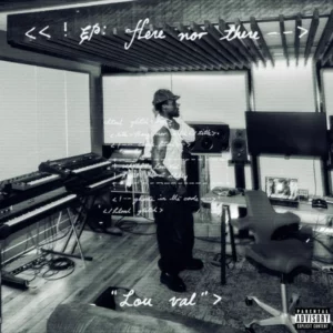 Lou Val – Where we started