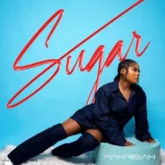 Mahriisah – Sugar