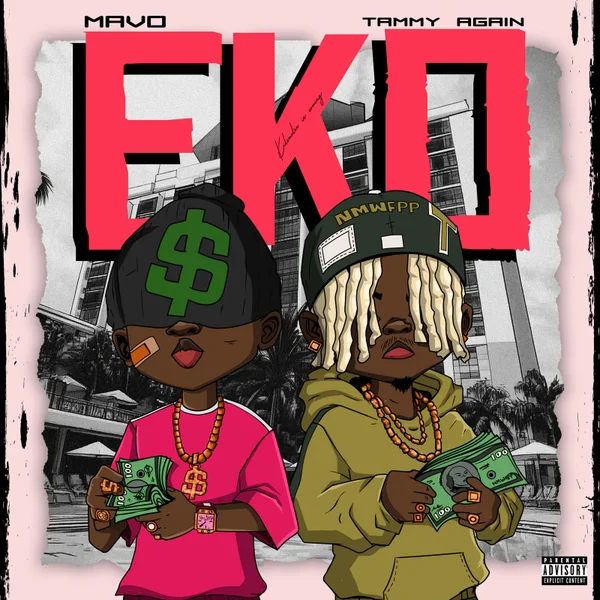 Mavo – Eko ft. Tammyagain Mp3 Download