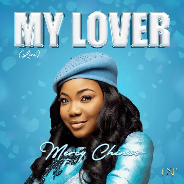 Mercy Chinwo – My Lover (Live) Mp3 Download