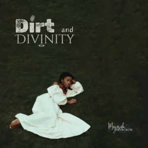 Moyosola Olowokure – Dirt and Divinity