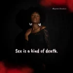 Moyosola Olowokure – Sex is a kind of death (SIAKOD)