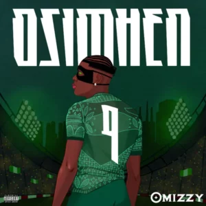Omizzy – Osimhen