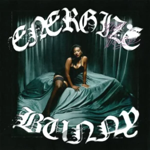 Roy Woods – Energize Bunny