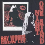 Roy Woods – One Night Stand Ft. Chow Lee