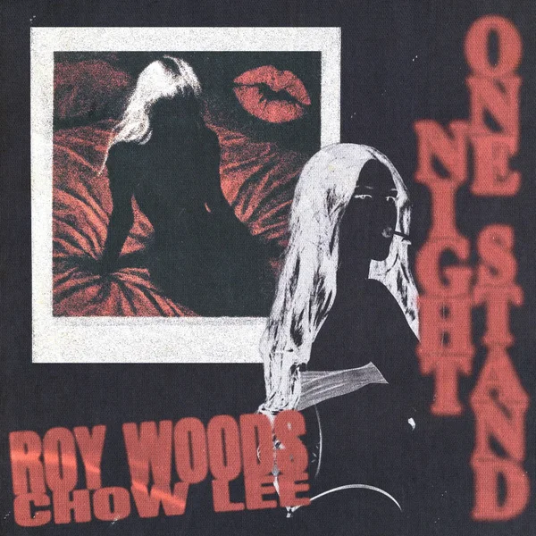 Roy Woods – One Night Stand Ft. Chow Lee Mp3 Download