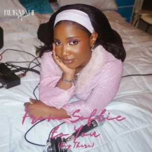 Rukmani – From Softie to You (Dey There)