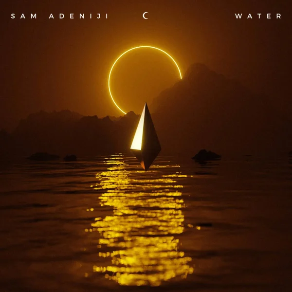 Sam Adeniji – Water Mp3 Download