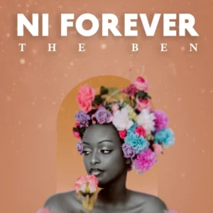 The Ben – Ni Forever