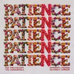 The Colleagues – Patience ft. October London
