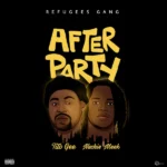 Tito Gee – After Party Ft. Nuchie Meek