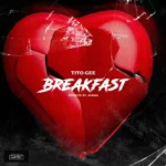 Tito Gee – Breakfast