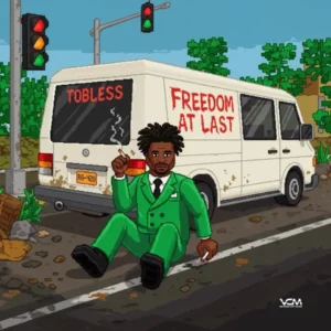 Tobless – Freedom at Last