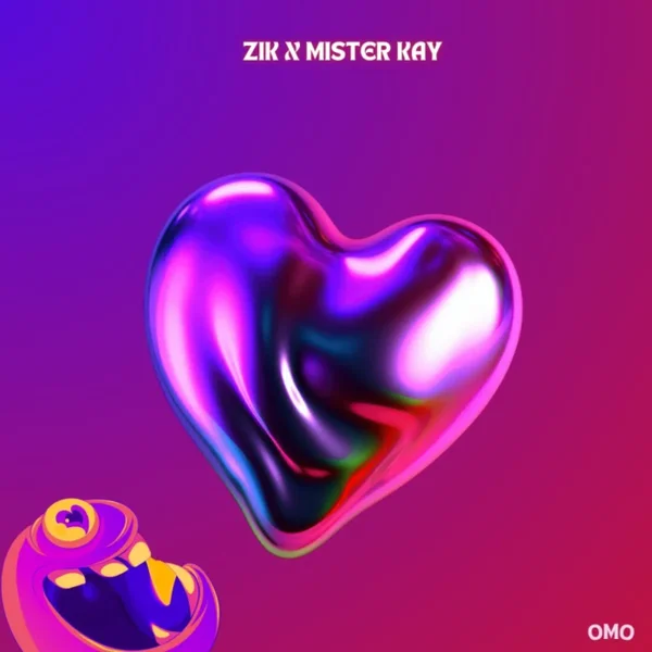 ZIK – OMO Ft. MisterKay